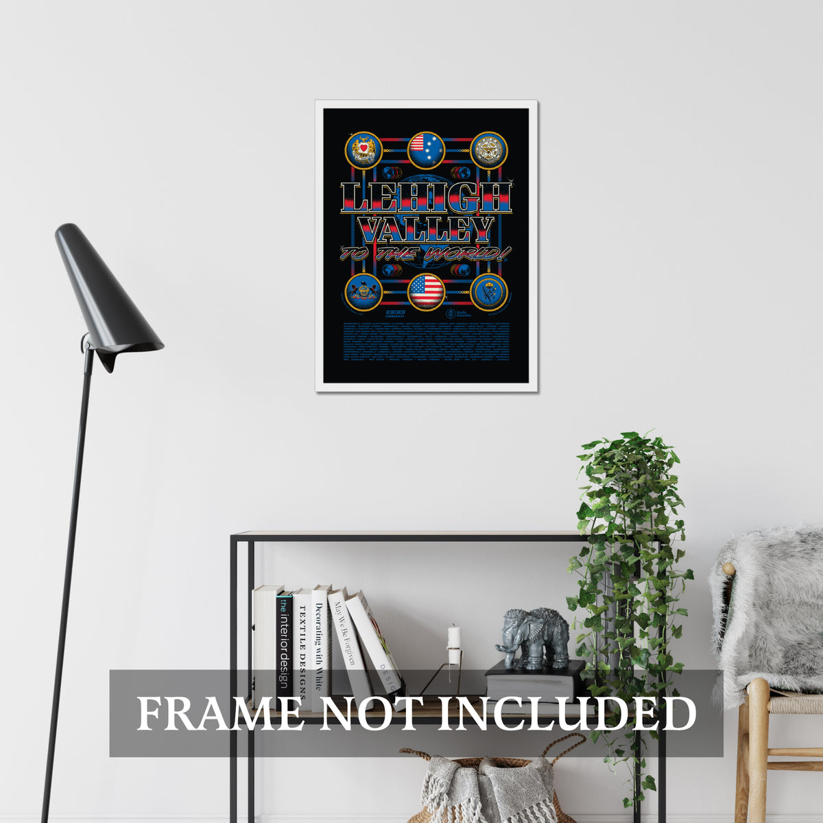 Lehigh Valley To The World Poster Print