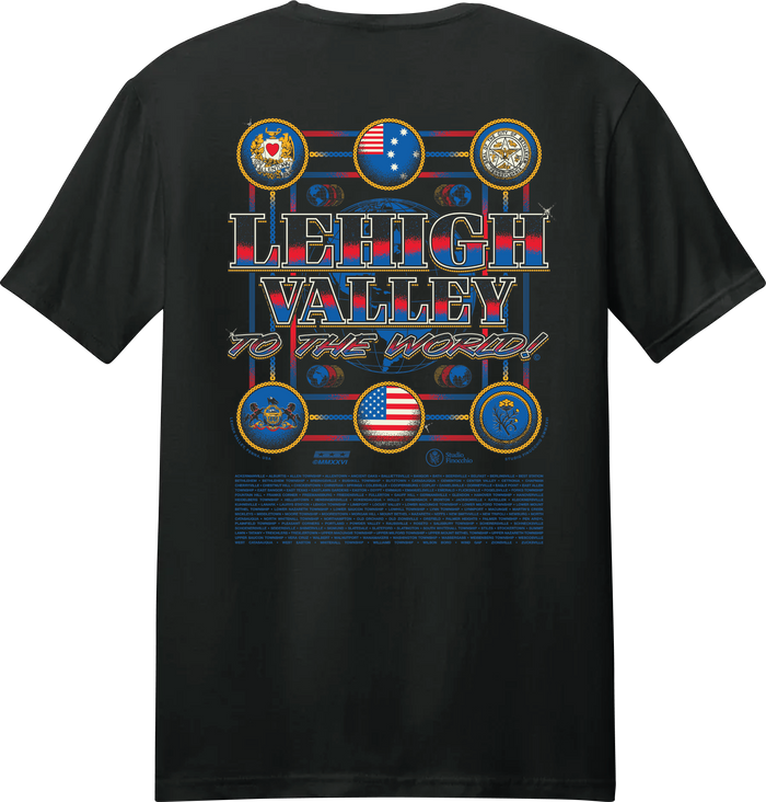 Lehigh Valley To The World Tee
